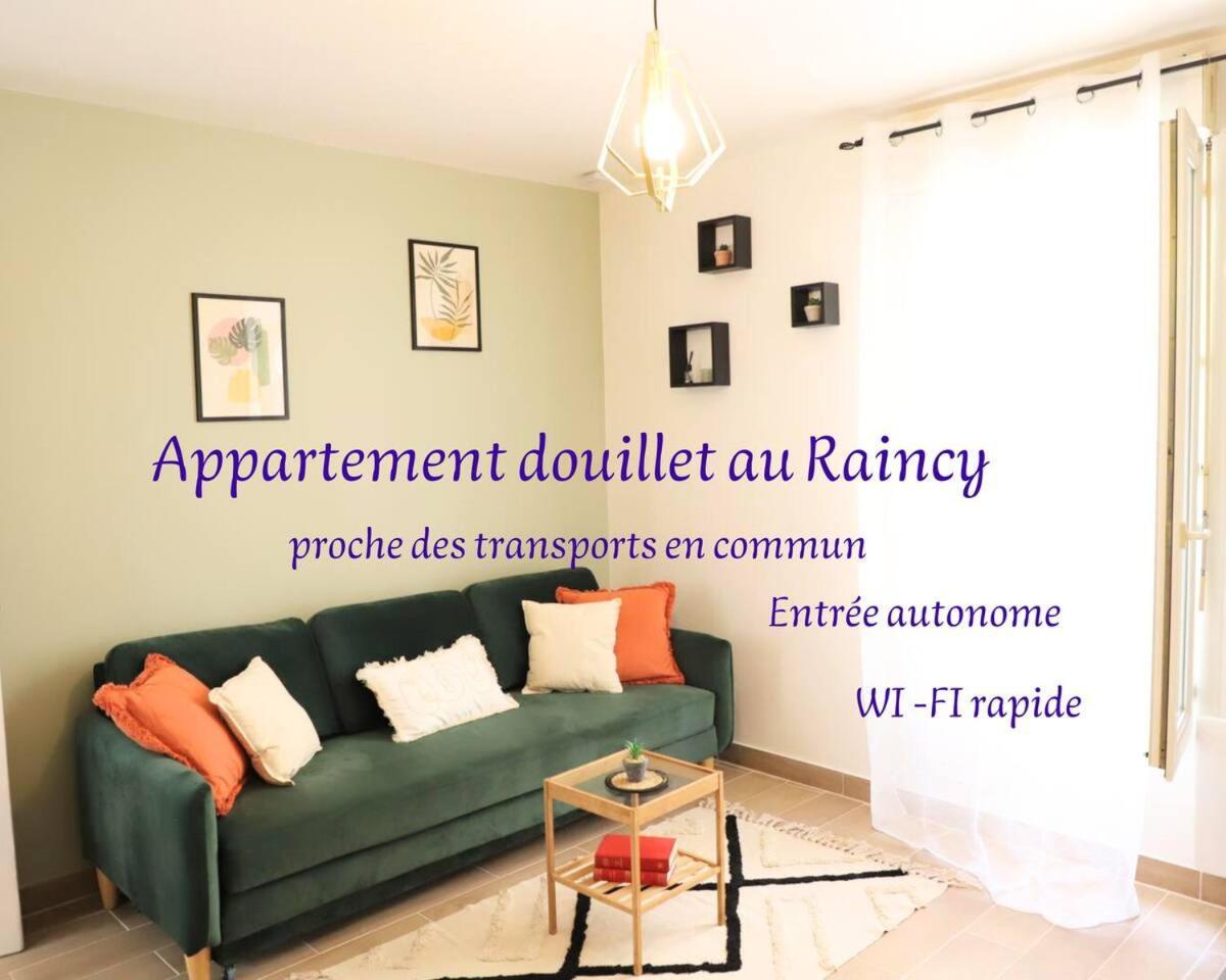 Appartement 2 Pieces Au Raincy Proche De Paris Le Raincy Εξωτερικό φωτογραφία